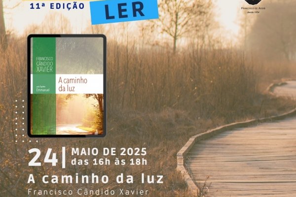 Projeto LER: "A Caminho da Luz"